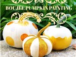 Boujee Pumpkin Painting!