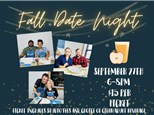 Fall Date Night - September 27th - $15/Person+ 🍷