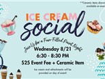 8/21/24- Ice Cream Social