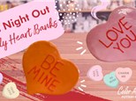 Kids Night Out - Candy Heart Bank - Feb, 11th