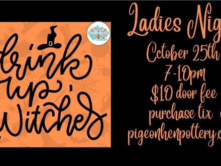 Ladies Night: October 25th 2024