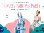 ~SOLD OUT~Princess Party~Paint with a Princess~ April 21
