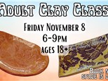 Adult Clay Class! November 2024