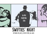 Swifties Night ~ In My Painting Era~ Oct. 26 (SAT)