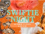 Swifties Night ~ Oct. 11 (SAT)