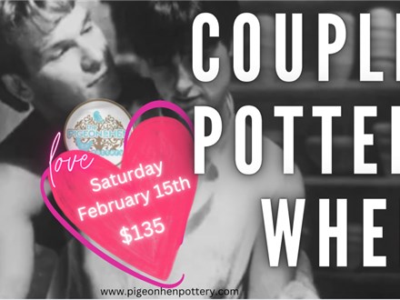 Couples Pottery Wheel Class: January 28th