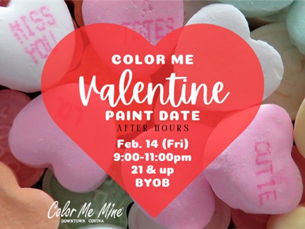 COLOR ME VALENTINE AFTER HOURS~FEB. 14