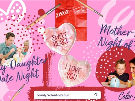 Daddy-Daughter & Mother-Son Valentines Night - February 11th