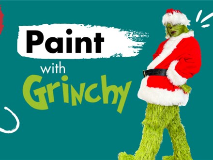 Paint With Grinchy! December 7th