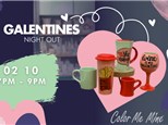Galentines Night out
