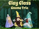 Clay Class - Gnome Trio