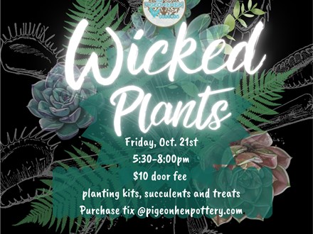 Wicked Plant Lady!!