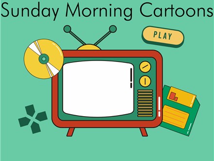 Sunday Morning Cartoons