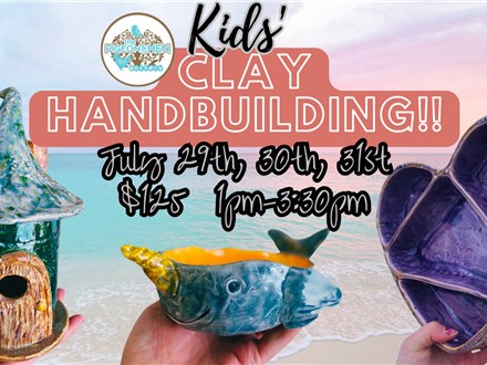 Kids' Clay Handbuilding!  July 29th, 30th, 31st 2025