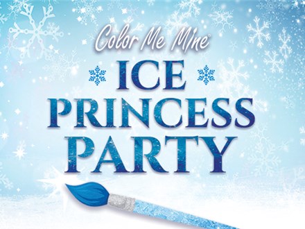 ICE PRINCESS PARTY - JAN 26