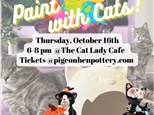 Paint With Cats @ The Cat Lady Cafe: Thursday October 16th