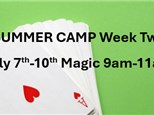 SUMMER CAMP Week Two July 7th-10th Magic 9am-11am