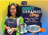 6.27.25 ADULTS CERAMIC CLASS - Color Me Mine Studio City