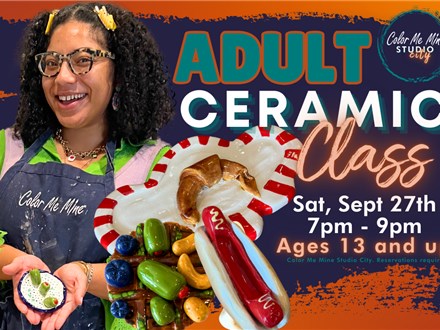 9.27.25 ADULTS CERAMIC CLASS - Color Me Mine Studio City