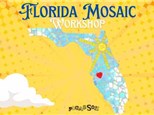 Florida Mosaic Workshop