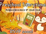 Preschool Storytime! November 2024