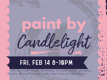 Paint by Candlelight Date Night: Friday, February 14th 8-10pm