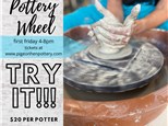Pottery Wheel Try IT!!!!   First Friday June 2022