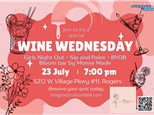 Girls Night Out - Monthly Wine Wednesday - Bloom Bar by Monse Made