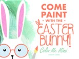 Paint with the Easter Bunny: Saturday, April 12th at 9:30am