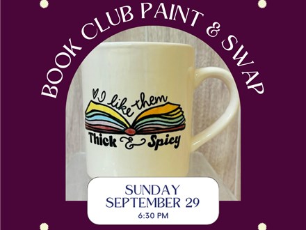 "Book Club" Paint and Swap Night-Sunday, September 29, 6:30 pm