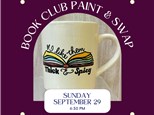 "Book Club" Paint and Swap Night-Sunday, September 29, 6:30 pm