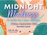 9.20.24 MIDNIGHT MADNESS