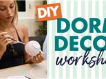 Dorm Decor Workshop