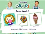 SUMMER CAMP WEEK 1: SWEET WEEK- AUGUST 8-12