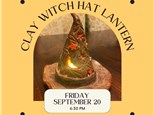 Clay Witch Hat Lantern-Friday, September 20, 6:30 pm