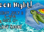Teen Night! July 2025