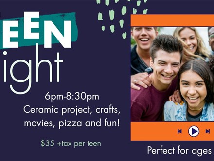 TEEN NIGHT - 11/7 6-830