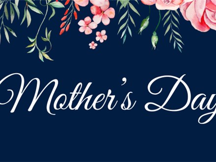 Mother's Day Reservations