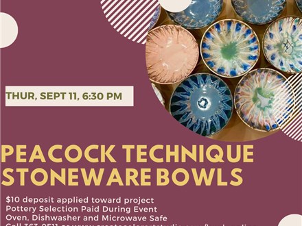 "Peacock Technique" Stoneware Class-Thursday, September 11, 6:30 pm