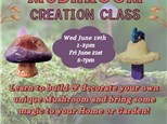 Mushroom Creation Class 