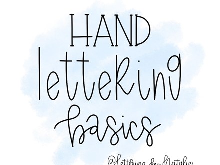 Hand Lettering Basics - Feb 18th