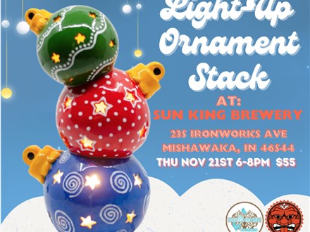 Light-Up Ornament Stack @ Sun King Brewery!