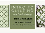 Learn to Quilt/Quilt-Along: Irish Chain