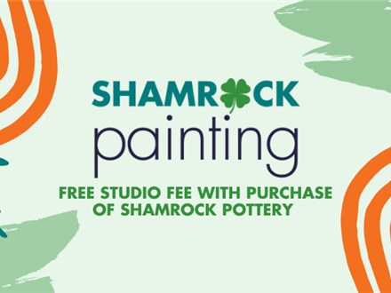 Shamrock Painting Party: Monday, March 17th: ALL DAY