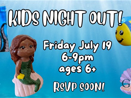Kids Night Out! July 2024