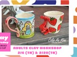 CLAY THURSDAY FEB.~Adults Clay Workshop~Mugs Part 2