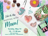 Muffins with Mom- May 14th