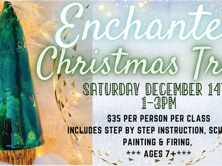 Enchanted Christmas Tree Handbuilding Class December 14th 1-3pm