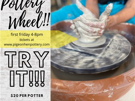 July 1st Try It Pottery Wheel!