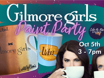 10.5.25 - GILMORE GIRLS PAINT PARTY - Color Me Mine Studio City